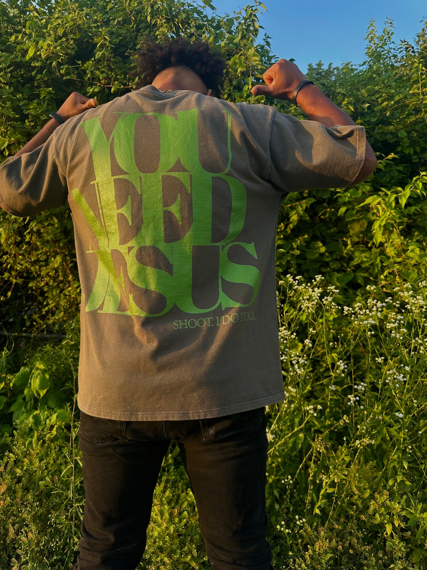 UNISEX Dark Washed Drop Shoulder Tee – "YOU NEED JESUS" (Green Lettering)