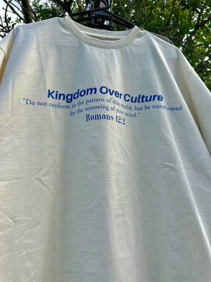 UNISEX Light Beige Drop Shoulder Tee – "Kingdom Over Culture"