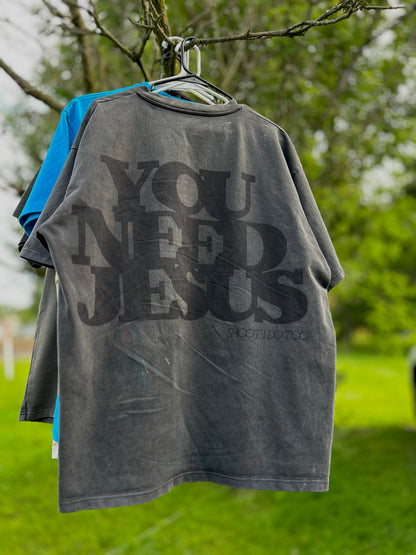 UNISEX YOU NEED JESUS Vintage Washed Out Tee
